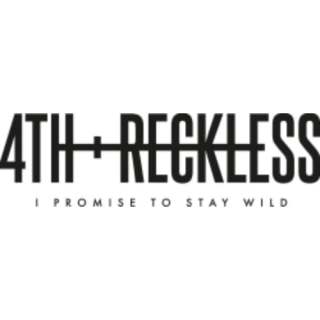 4th and Reckless