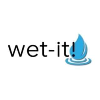 Wet It